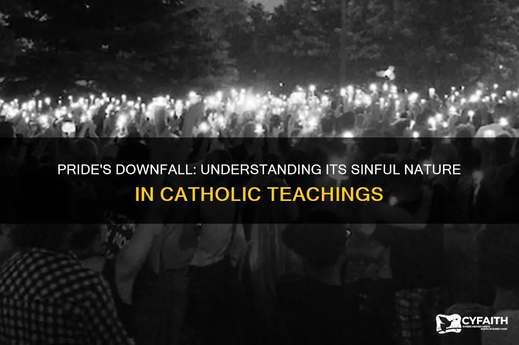 why is pride considered a sin by the catholic tradition