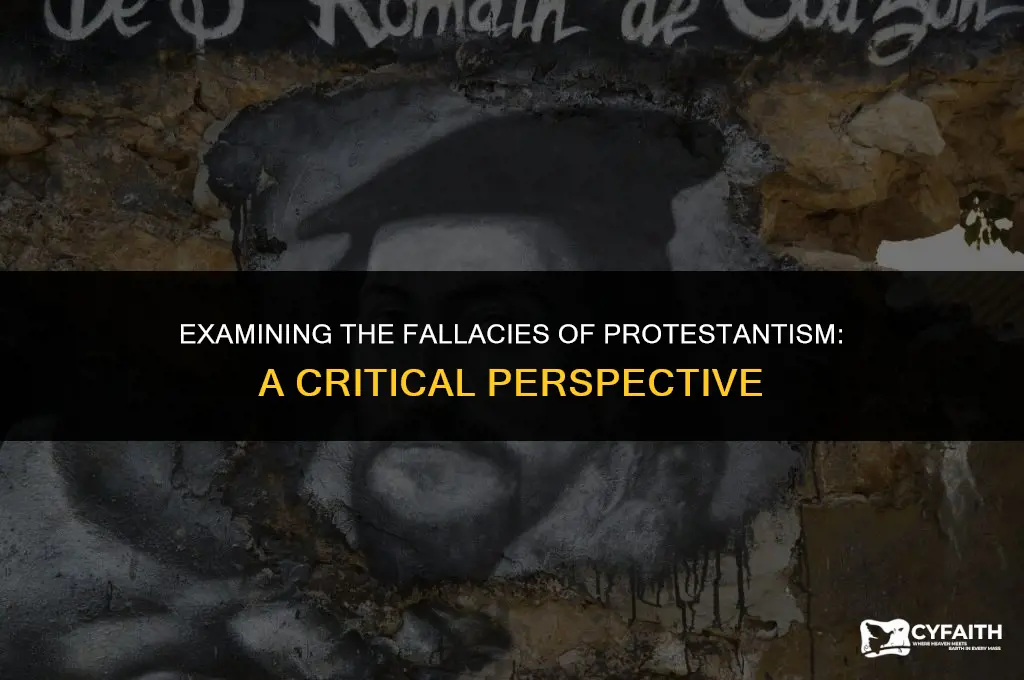 why is protestant wrong