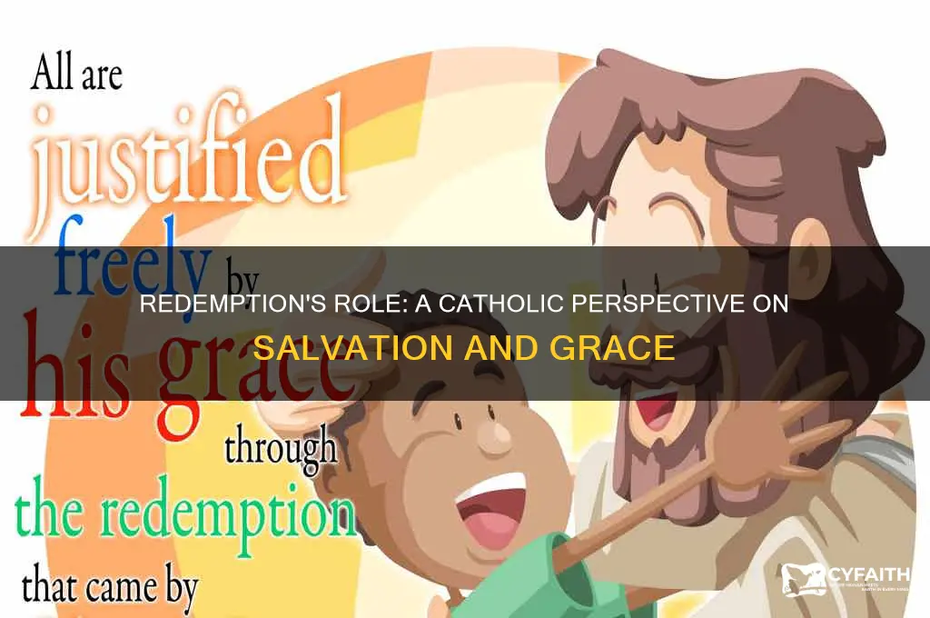 why is redemption important for catholics