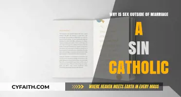 Catholic Teachings: Understanding Why Premarital Sex is Considered a Sin