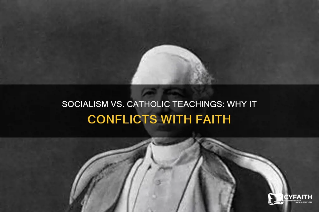 why is socialism bad catholic
