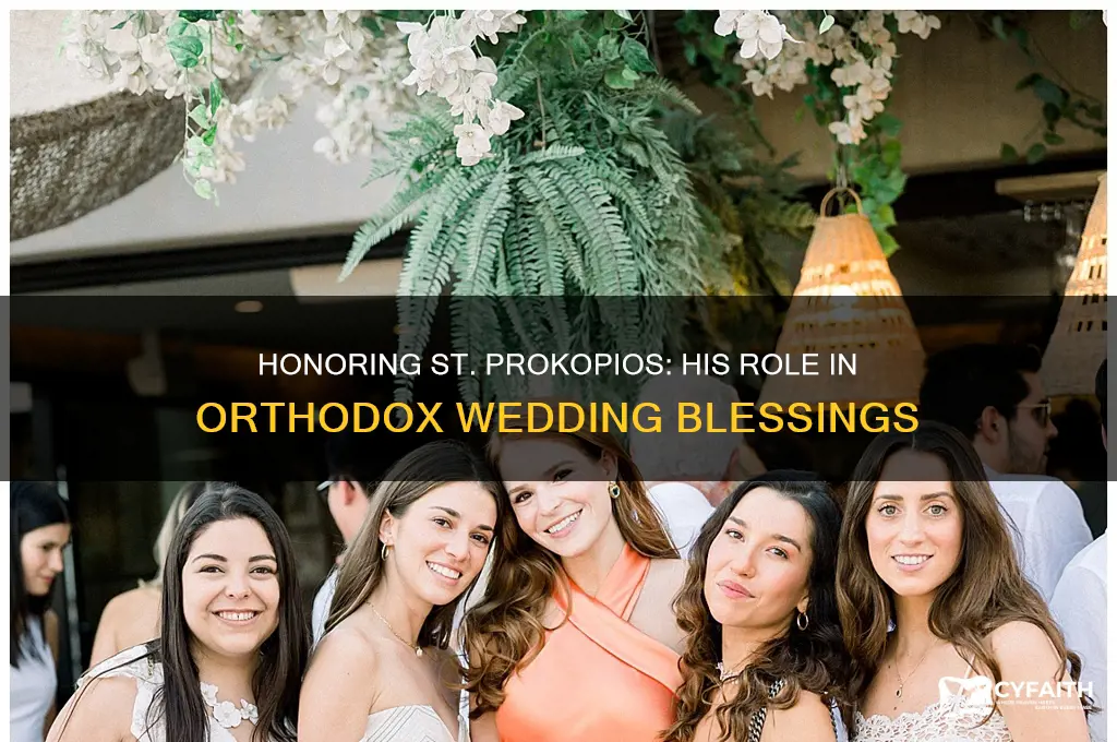 why is st prokopios commemorated at orthodox weddings