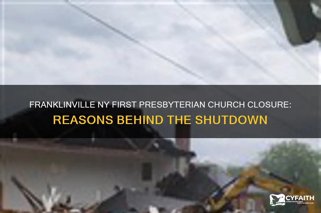 why is the franklinville ny first presbyterian church shutting down