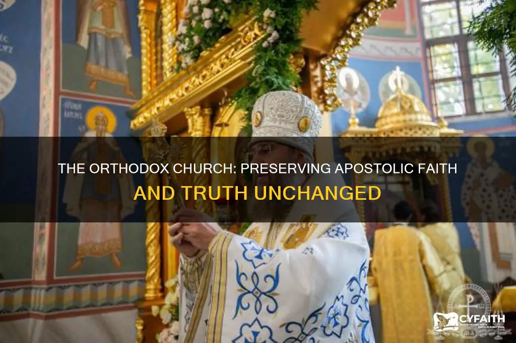 why is the orthodox church the true church