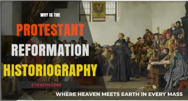 Unraveling the Complex Historiography of the Protestant Reformation