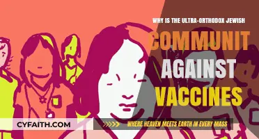 Ultra-Orthodox Jewish Vaccine Resistance: Exploring Cultural and Religious Concerns