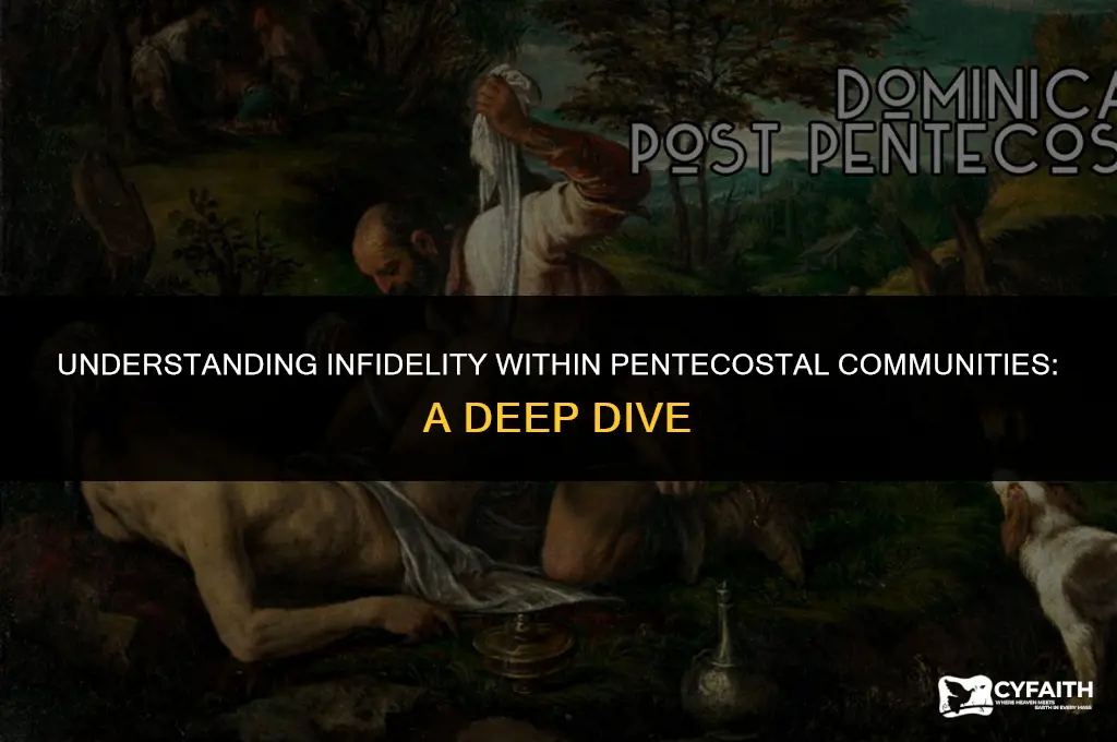 why is there so much infidelity with pentecostal