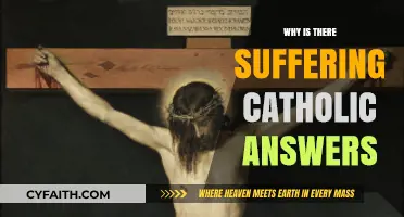 Understanding Suffering: Catholic Perspectives on Pain and Redemption