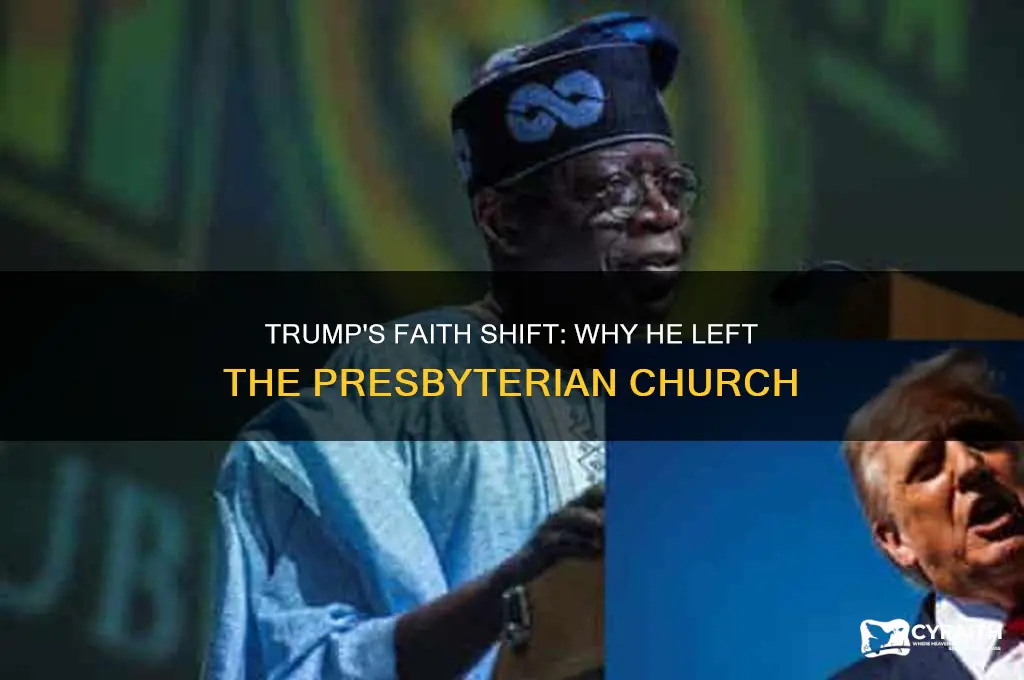 why is trump no longer presbyterian