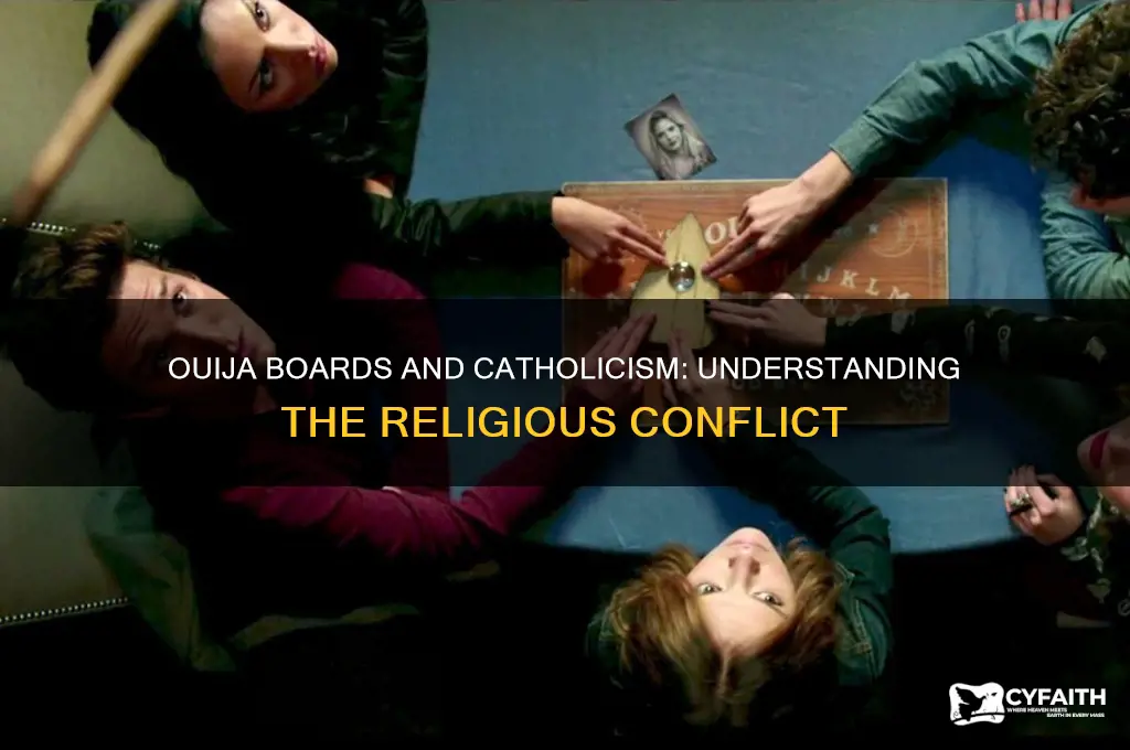 why is using a quija board against catholic religion