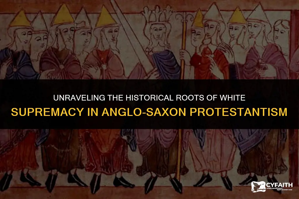 why is white in anglo saxon protestant