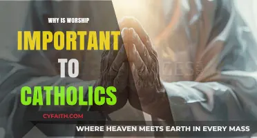 Worship's Role in Catholic Faith: Deepening Connection with God