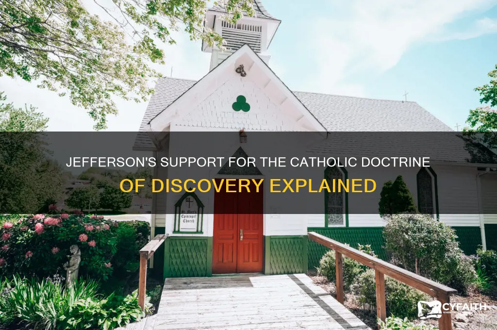 why jefferson backed a catholic doctrine of discovery