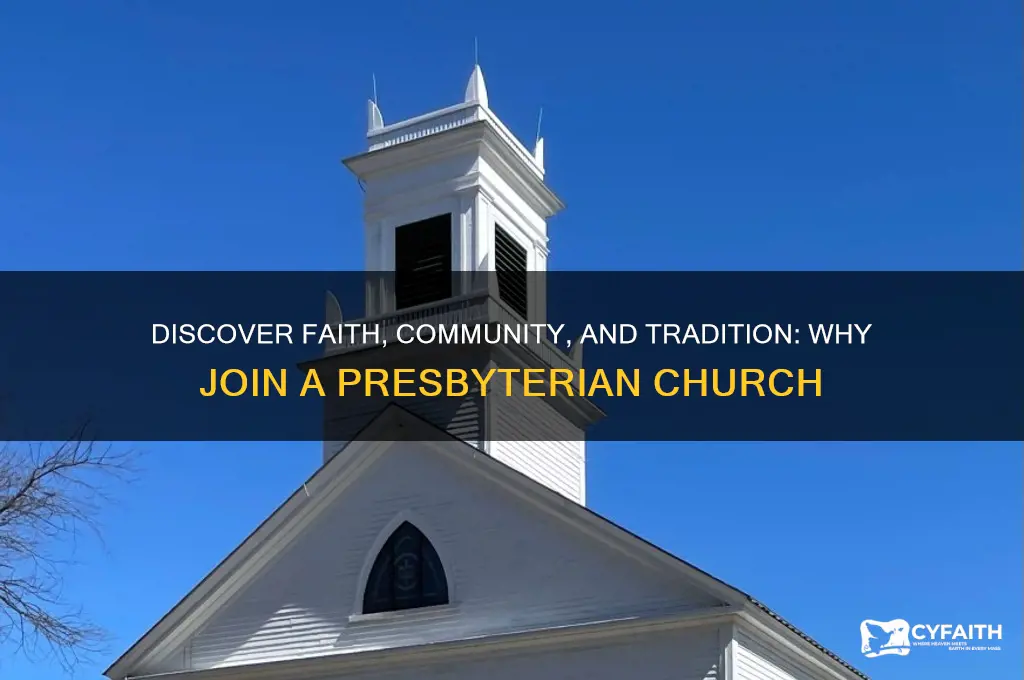why join a church presbyterian