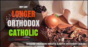 Why Orthodox Lent is Longer: Exploring Catholic Traditions and Practices