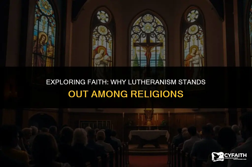 why lutheran is the best religion