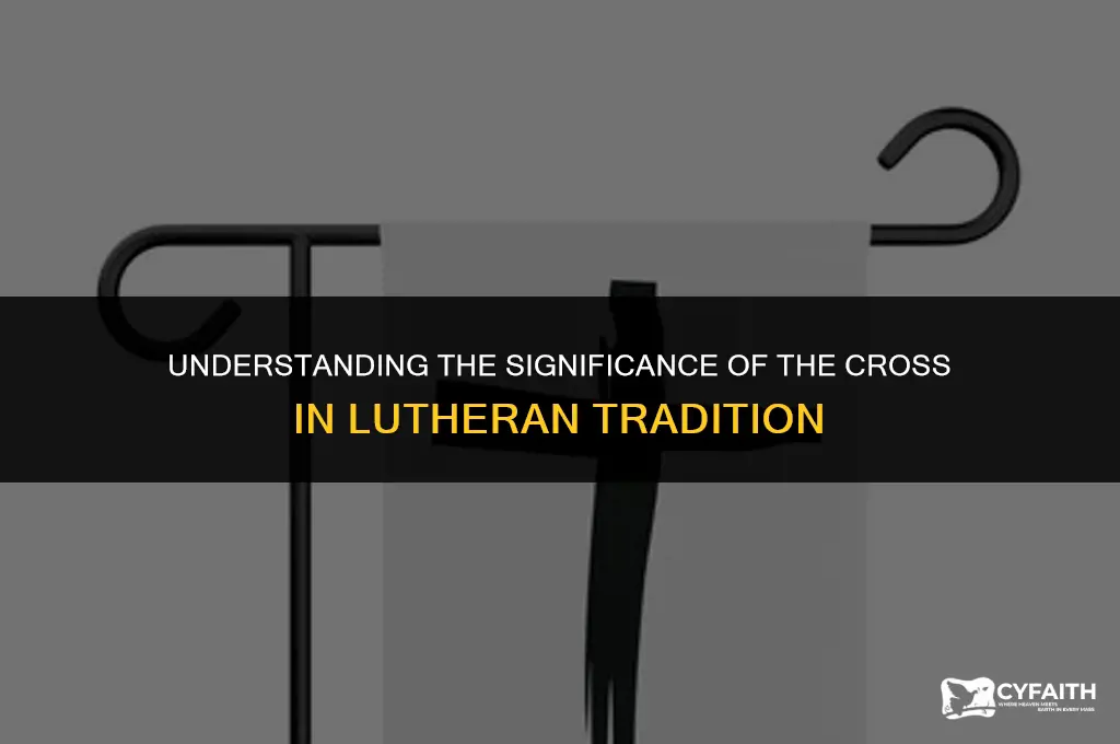 why make the sign of the cross lutheran