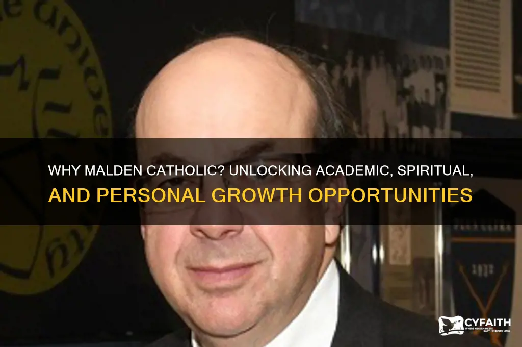 why malden catholic