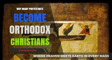 From Protestantism to Orthodoxy: Exploring the Journey of Faith