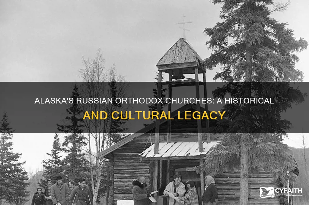 why many russian orthodox churches are found in alaska
