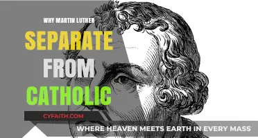 Why Martin Luther Broke Away from the Catholic Church