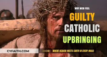 Catholic Upbringing: Unraveling Men's Guilt and Its Lasting Impact