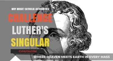 Catholic Authorities vs. Luther: Challenging the Singular Doctrine Debate
