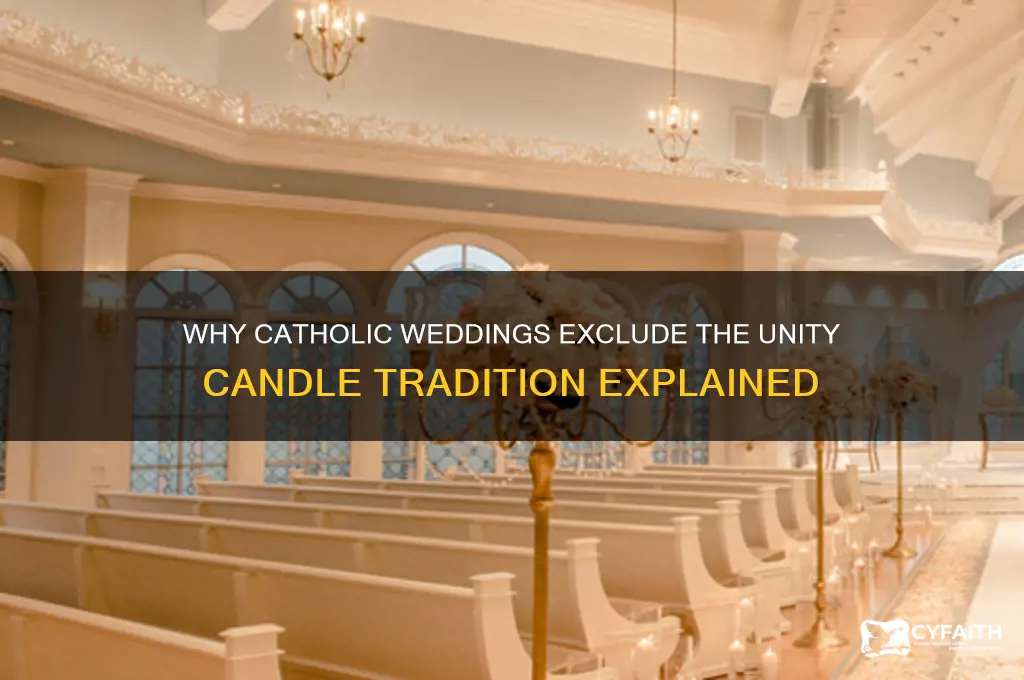 why no unity candle at catholic wedding