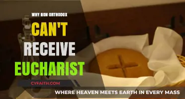 Non-Orthodox Exclusion from Eucharist: Understanding the Theological Divide