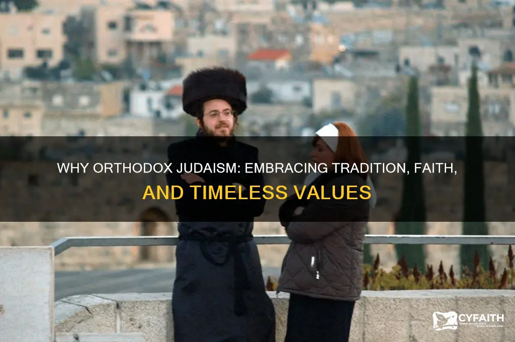 why orthodox judaism