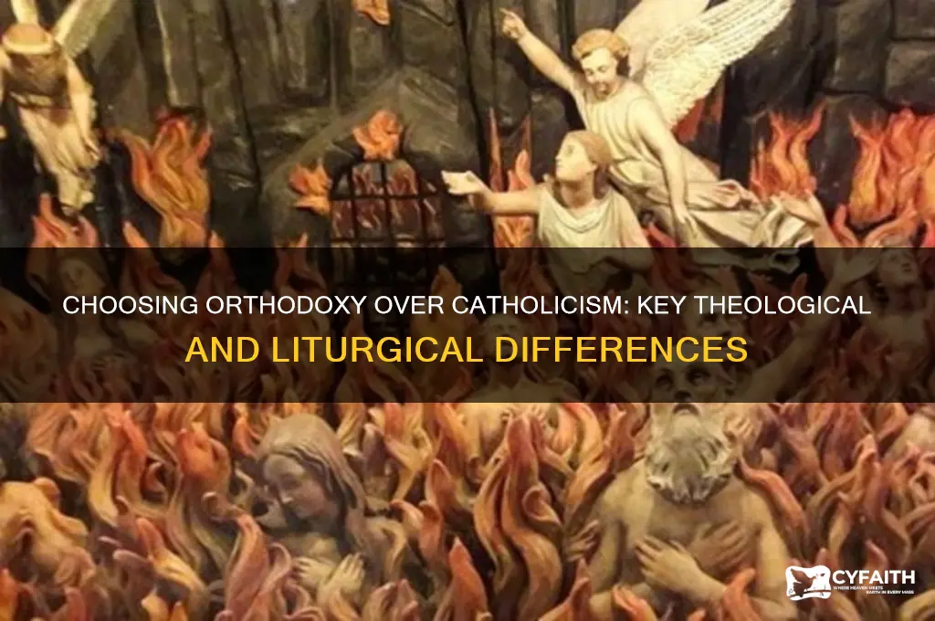 why orthodox rather than catholic