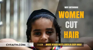 Orthodox Women's Hair Cutting Tradition: Cultural and Religious Insights