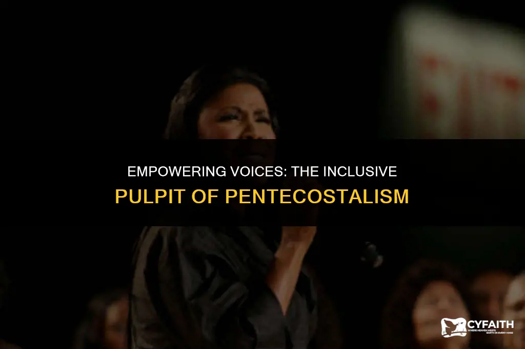 why pentecostals let women preach