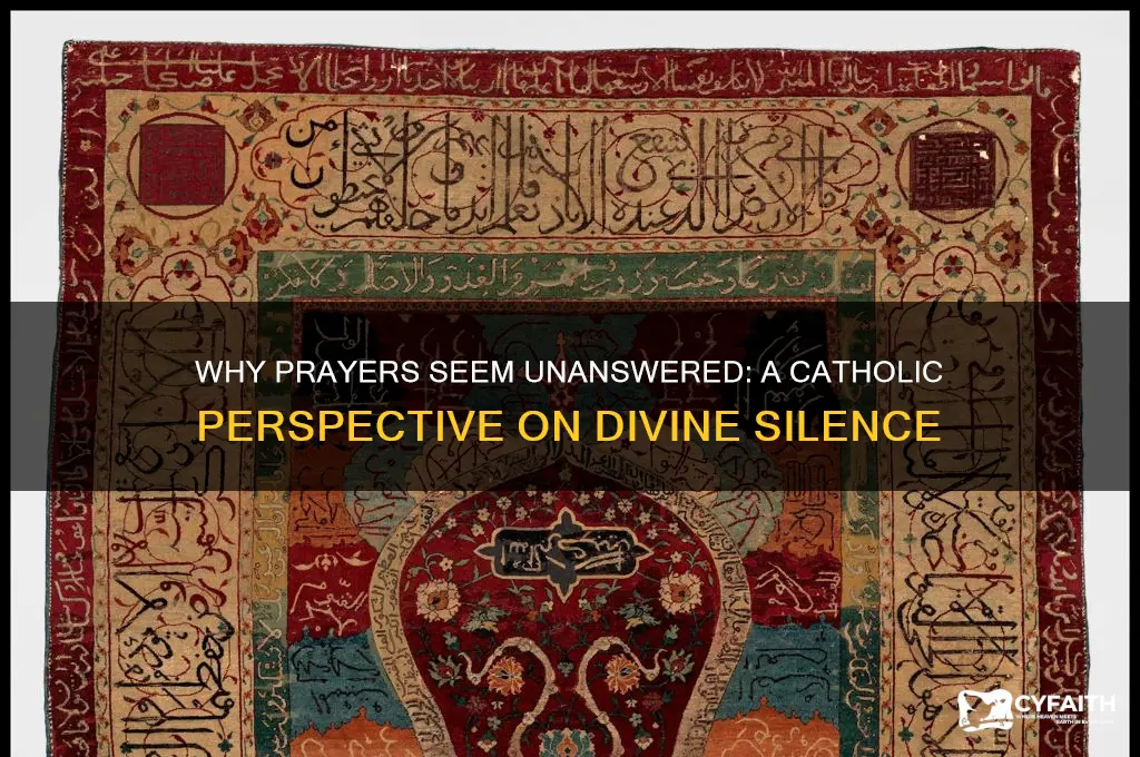 why prayers go unanswered catholic