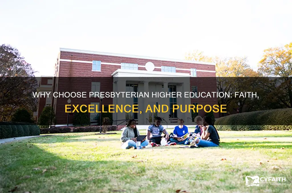 why presbyterian higher education