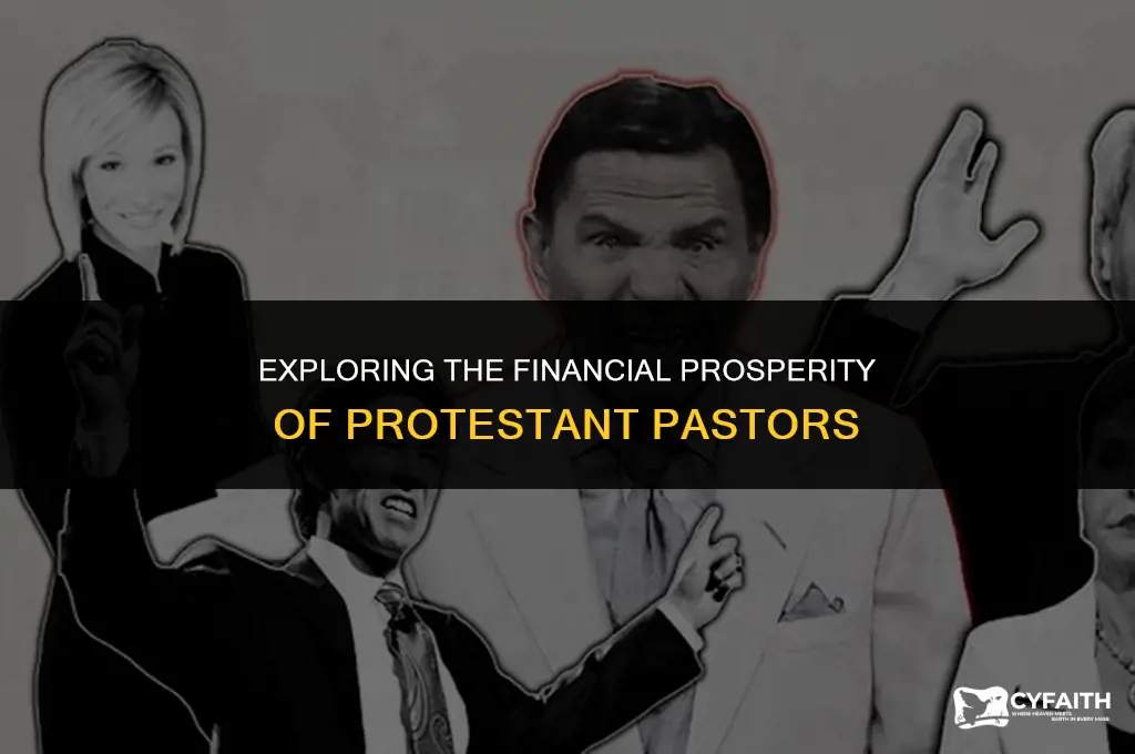 why protestant pastors are rich
