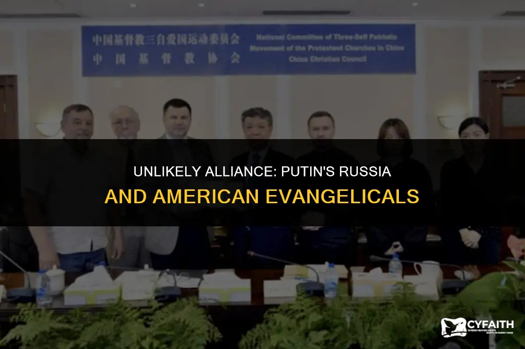 why putin is an ally for american evangelicals