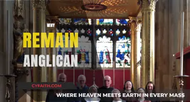Why Remain Anglican: Embracing Tradition, Faith, and Community Today