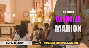 Why Remain Catholic, Marion? Faith, Tradition, and Personal Journey Explored