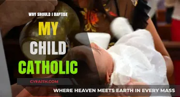 Baptizing Your Child Catholic: A Sacred Choice for Lifelong Faith