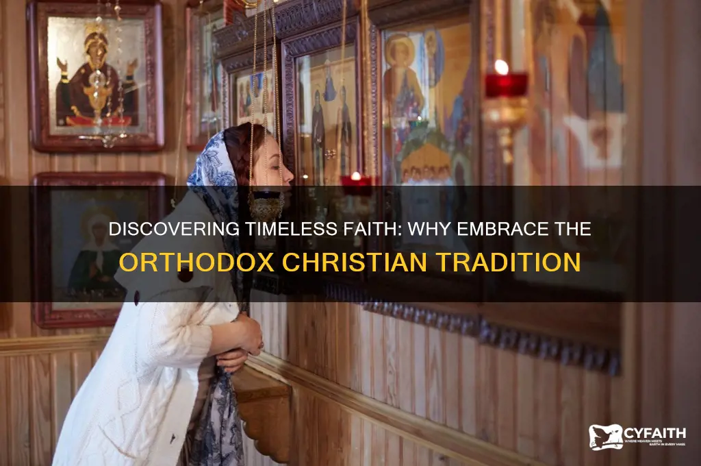 why should i become orthodox