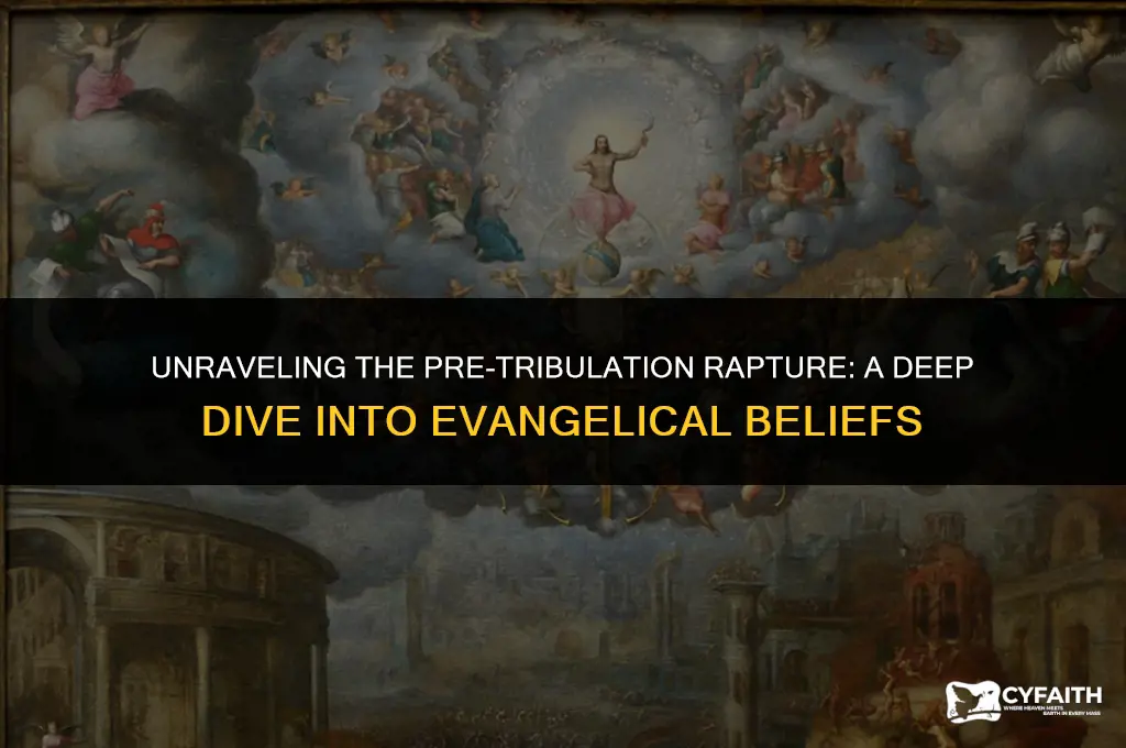 why so many evangelicals believe in the pre tribulation rapture