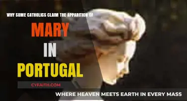 Mary's Presence in Portugal: Unraveling Catholic Apparition Claims