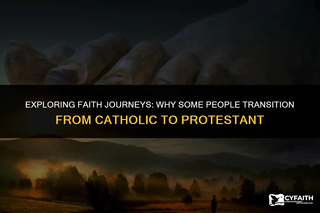 why somepeople change cathoilc to protestant