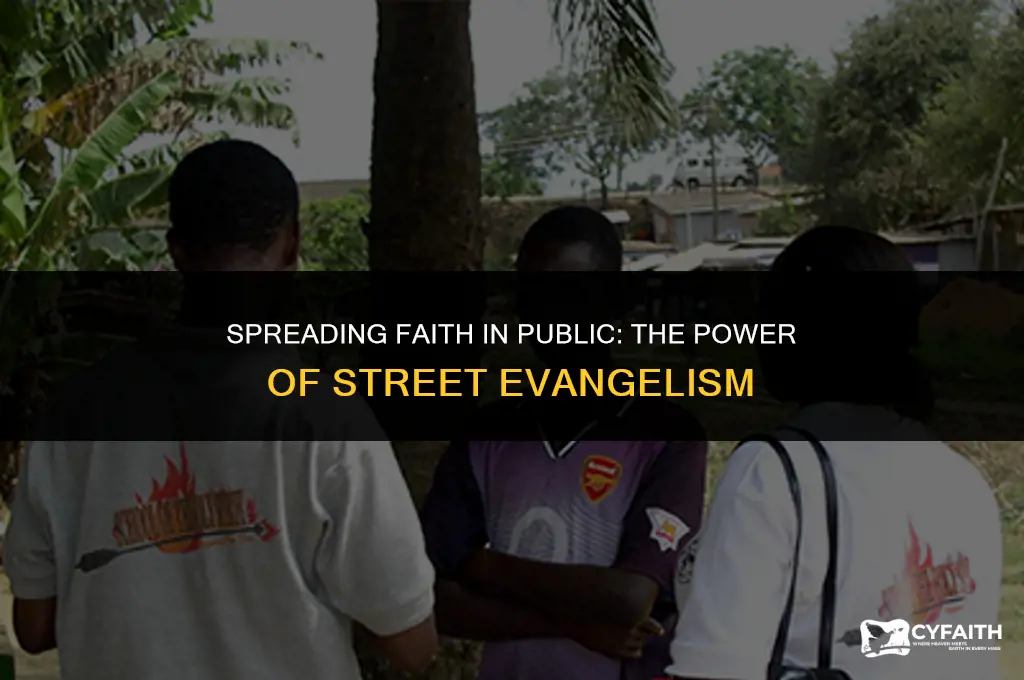 why street evangelism is effective