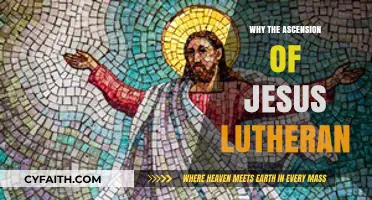 Exploring the Significance of Jesus' Ascension in Lutheran Theology