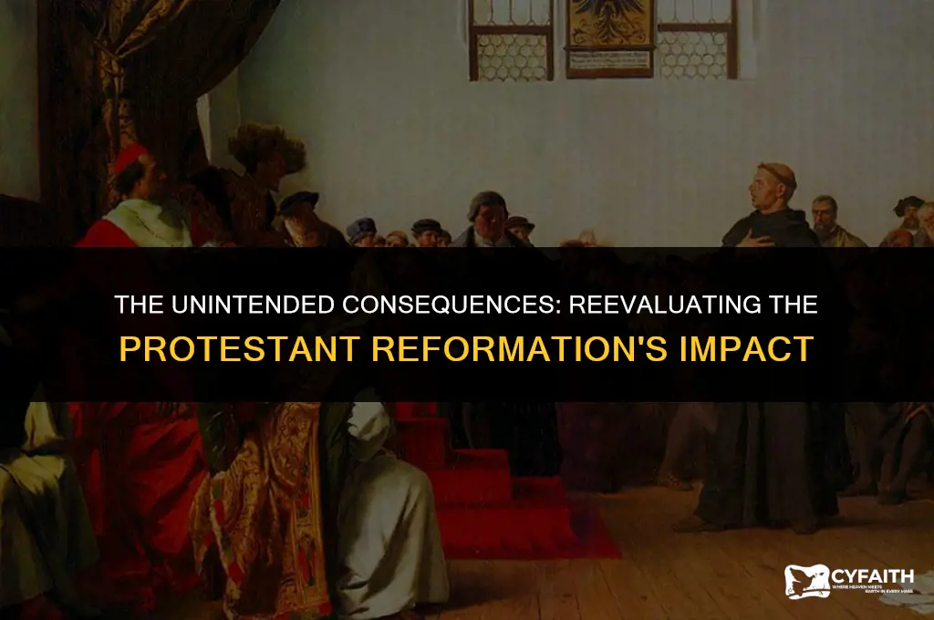 why the protestant reformation was bad