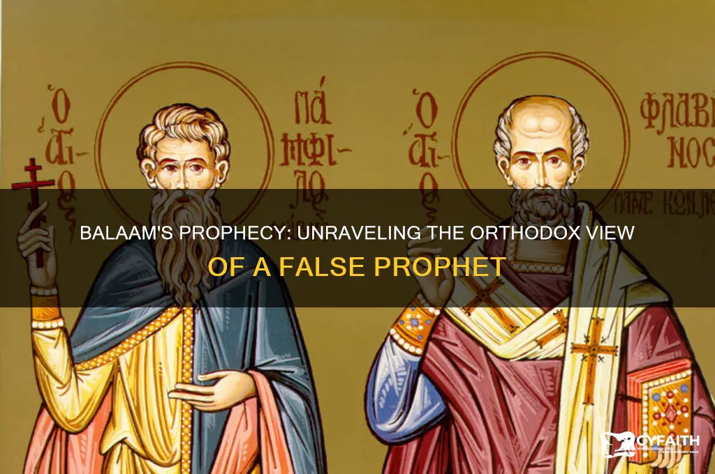 why was balaam called a false prophet orthodox