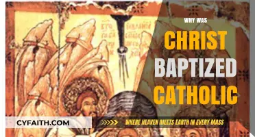 Why Was Christ Baptized Catholic? Exploring the Sacred Rite's Origins
