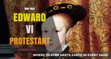 The Protestant Reformation: Edward VI's Religious Legacy Explained
